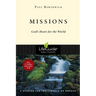 Missions: God's Heart for the World