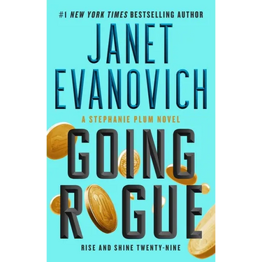 Going Rogue: Rise and Shine Twenty-Nine