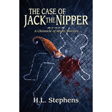 The Case of Jack the Nipper: A Chronicle of Mister Marmee