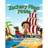 Zachary Plays Pirate