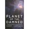 Planet of the Damned