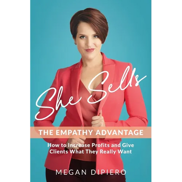 She Sells: The Empathy Advantage