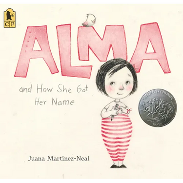 Alma and How She Got Her Name: (A Heartwarming Story about Family History and the Meaning of Names - For Kids Ages 3-8)