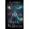 The Tinker & The Witch Full Novel: A Cozy Fantasy Character Tale