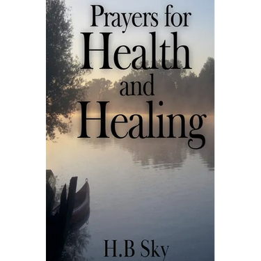 Prayers for Health and Healing