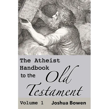 The Atheist Handbook to the Old Testament