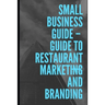 Guide To Restaurant Marketing & Branding