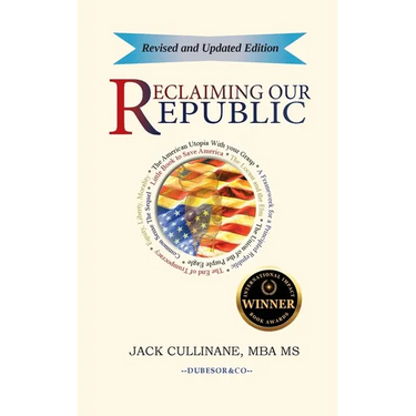 Reclaiming Our Republic: An American Utopia Within Your Grasp