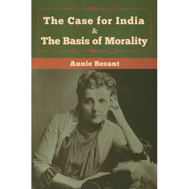 The Case for India & The Basis of Morality
