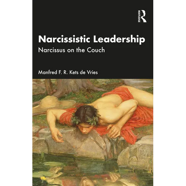 Narcissistic Leadership: Narcissus on the Couch
