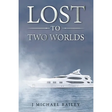Lost To Two Worlds