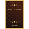 Brazing And Soldering