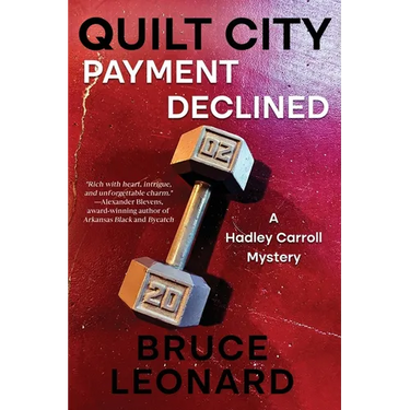 Quilt City: Payment Declined: A Hadley Carroll Mystery