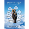 The Promised Lands: A Heart Surgeons Journey Through Narcissism