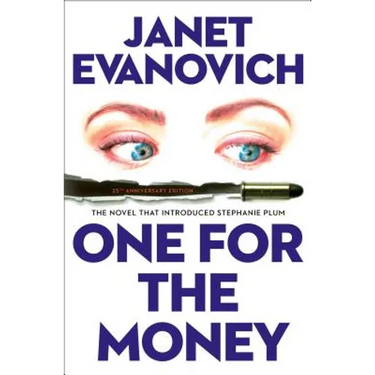 One for the Money: The First Stephanie Plum Novel