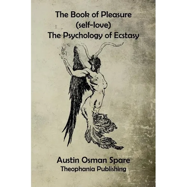 The Book of Pleasure: The Psychology of Ecstasy