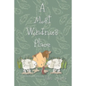 A Most Wondrous Place