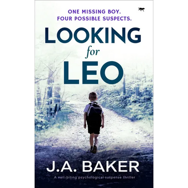 Looking for Leo: A Nail-Biting Psychological Suspense Thriller