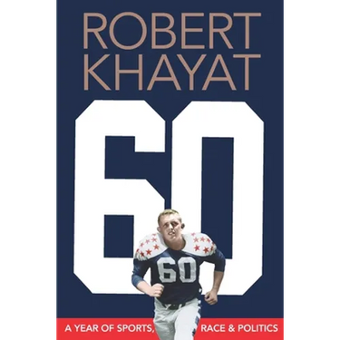 60: A Year of Sports, Race & Politics