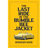 Last Ride in the Bumblebee Jacket