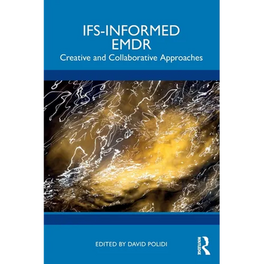 Ifs-Informed EMDR: Creative and Collaborative Approaches