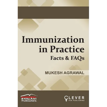 IMMUNIZATION IN PRACTICE Facts & FAQs