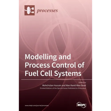 Modelling and Process Control of Fuel Cell Systems
