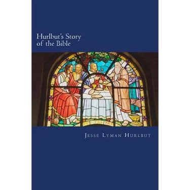 Hurlbut's Story of the Bible