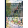 An Authentic History Of The Vermont State Prison: From The Passing Of The Law For Its Erection In 1807, To July, 1812 ...: Together With The Rules, Re