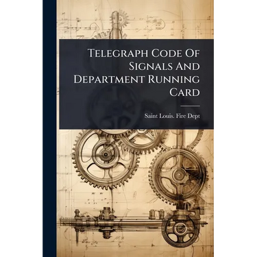 Telegraph Code Of Signals And Department Running Card