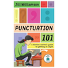 Punctuation 101: A Fiction Writer's Guide to Getting it Right