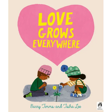 Love Grows Everywhere