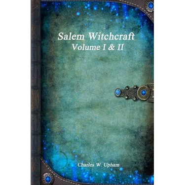 Salem Witchcraft Volume I & II
