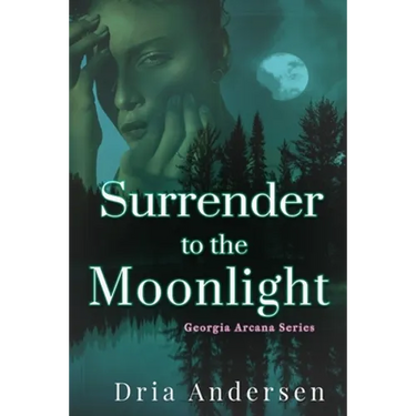 Surrender to the Moonlight