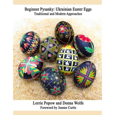 Beginner Pysanky: Ukrainian Easter Eggs