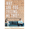 Why Are You Telling Me This?: A Brief Introduction to Communicating