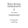 Nova Scotia Immigrants to 1867, Volume II
