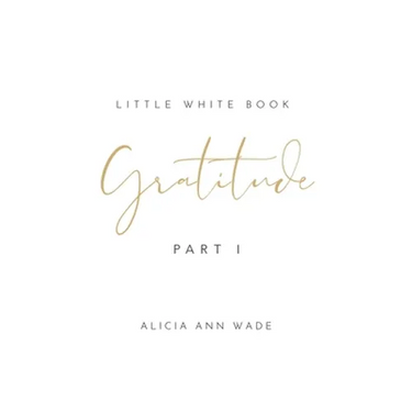 Gratitude: Little White Book