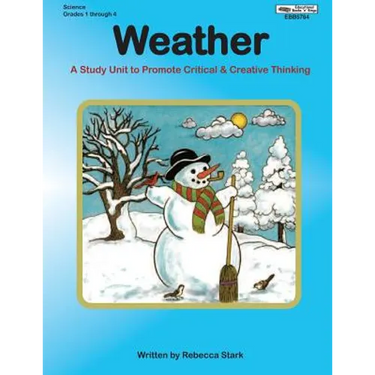Weather: A Study Unit To Promote Critical and Creative Thinking