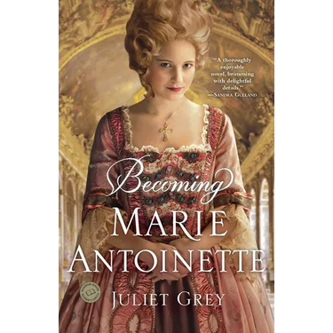 Becoming Marie Antoinette