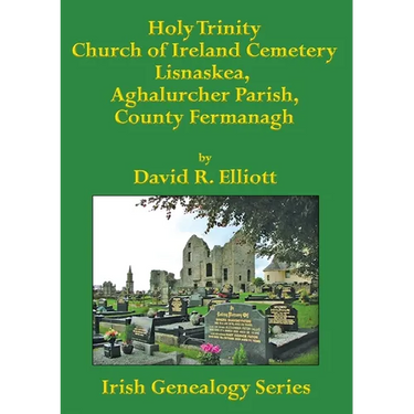 Holy Trinity Church of Ireland Cemetery, Lisnaskea, Aghalurcher Parish, County Fermanagh
