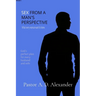Sex from a man's prespective