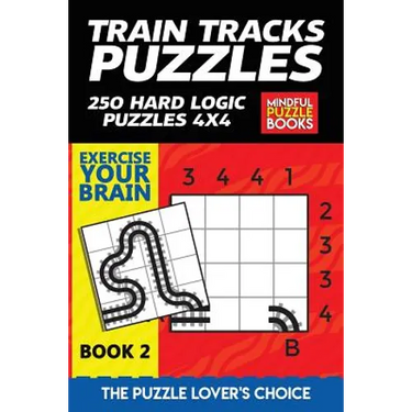 Train Tracks Puzzles: 250 Hard Logic Puzzles 4x4