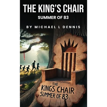 The King's Chair: Summer of 83'