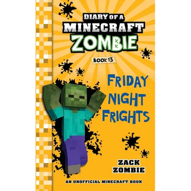 Diary of a Minecraft Zombie, Book 13: Friday Night Frights