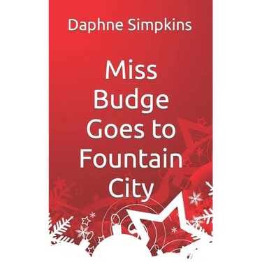 Miss Budge Goes to Fountain City: A Mildred Budge Christmas Story