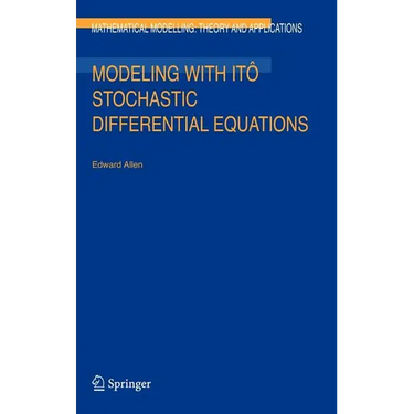 Modeling with Itô Stochastic Differential Equations