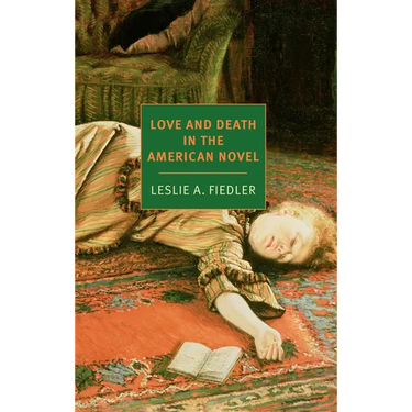 Love and Death in the American Novel