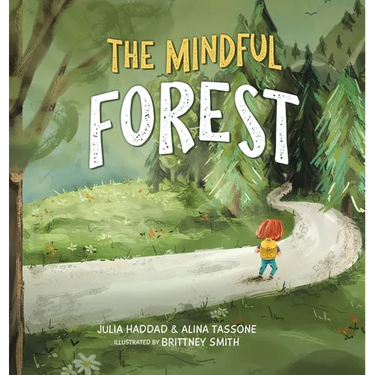 The Mindful Forest