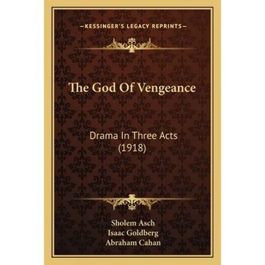 The God Of Vengeance: Drama In Three Acts (1918)